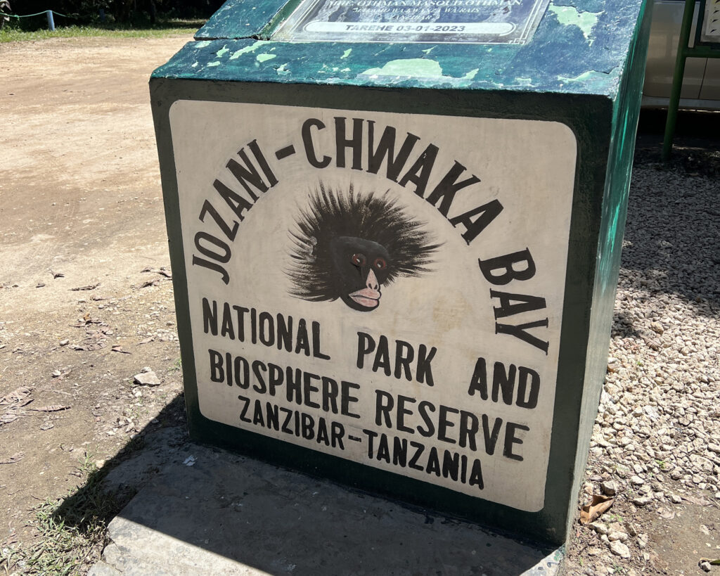 Sign outside Jozani-Chwaka Bay National Park and Biosphere Reserve, Zanzibar
